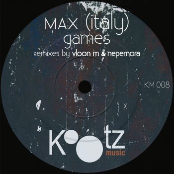 MaX (italy) feat. Vloon M Game 001 - Vloon M, Drop & Lift Remix