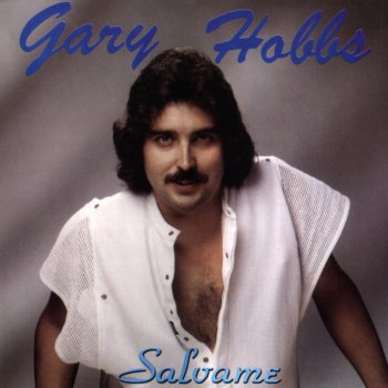 Gary Hobbs Salvame