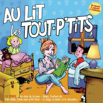 Le Top des Tout-P'tits Fais dodo colas mon p'tit frère