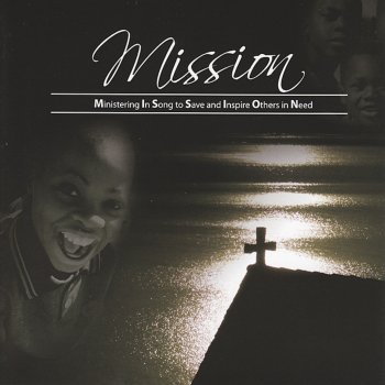 Mission My Story, My Song (Blessed Assurance)