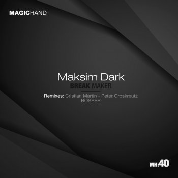 Maksim Dark Break Maker (ROSPER Remix)