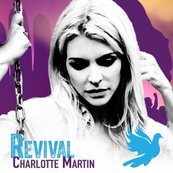 Charlotte Martin Revival