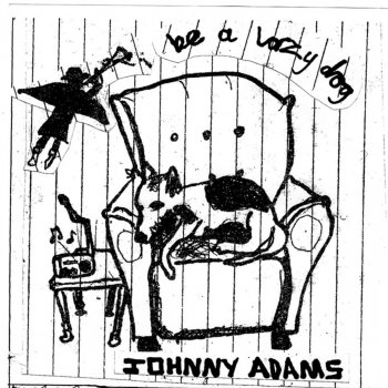 Johnny Adams A Friend