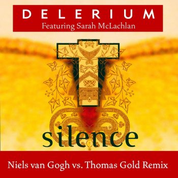 Delerium feat. Niels Van Gogh & Thomas Gold Silence - Niels van Gogh vs. Thomas Gold Dub Mix