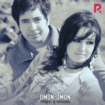 Oybek & Nigora Omon