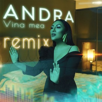 Andra feat. Moonsound Vina Mea - MoonSound Remix Extended