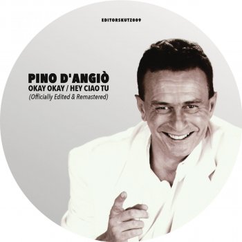 Pino D'Angiò Hey Ciao Tu (Guido Minisky & The Reflex Edit)