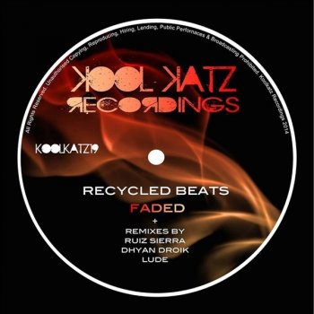 Recycled Beats Faded (Ruiz Sierra Remix)