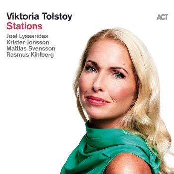 Viktoria Tolstoy Stations
