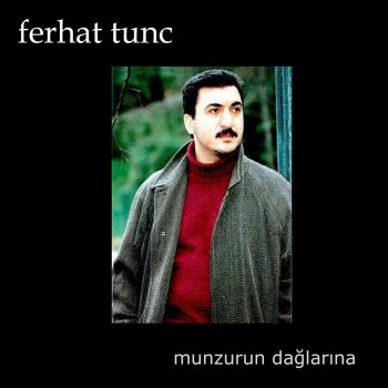 Ferhat Tunç Can Dost