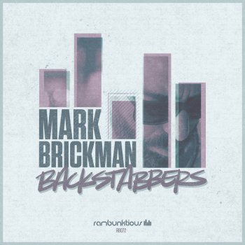 DJ Mark Brickman Backstabbers