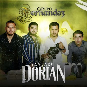 Grupo Fernandez La Vida del Dorian