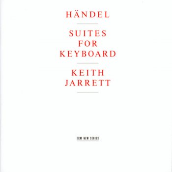 Keith Jarrett Suit in D Minor, HWV 447: I. Allemande
