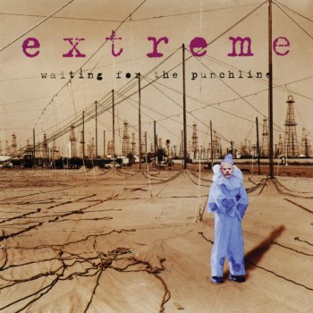 Extreme Fair-Weather Faith / Waiting for the Punchline