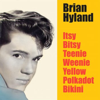Brian Hyland Warmed over Kisses
