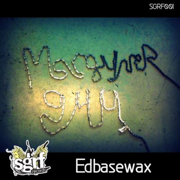 Edbasewax Macgyver 944 - Original Mix