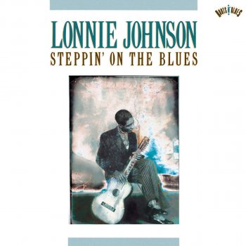 Lonnie Johnson Got the Blues for Murder Only