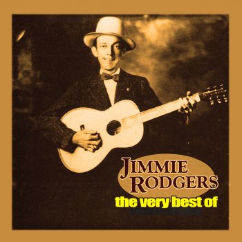 Jimmie Rodgers When the Cactus Is In Bloom (Round-Up Time Out West)