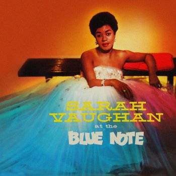 Sarah Vaughan I Don't Know Why