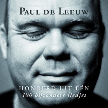 Paul De Leeuw Voorbij (Live Symphonica In Rosso)