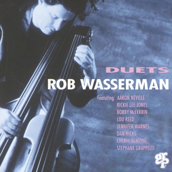 Rob Wasserman feat. Stéphane Grappelli Over the Rainbow