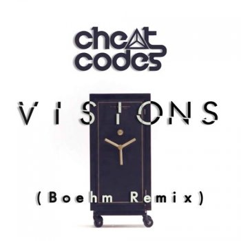 Cheat Codes Visions - Boehm Remix