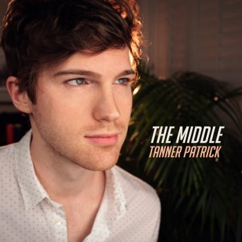 Tanner Patrick The Middle