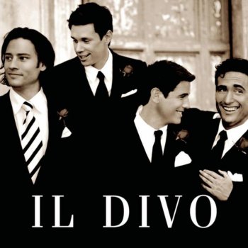 Steve Mac, Blair Daley, Troy Verges & Il Divo The Man You Love