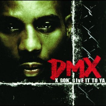 DMX X Gon' Give It to Ya (radio edit)