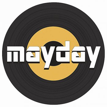 Mayday It's Not All the Same