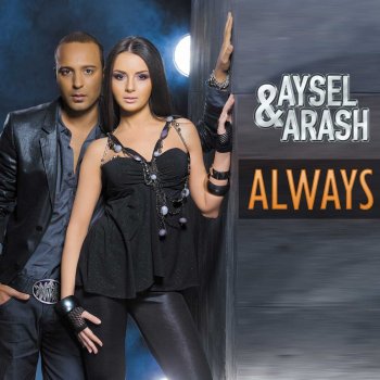 AySel & Arash Always - Payami Remix