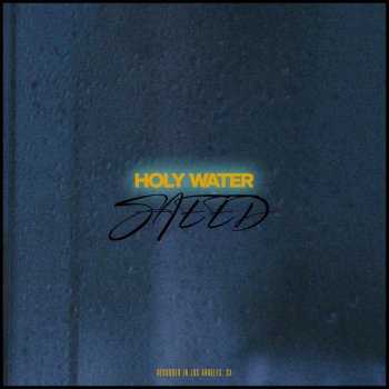Saeed Holy Water