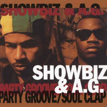 Showbiz feat. A.G. It's Up to You
