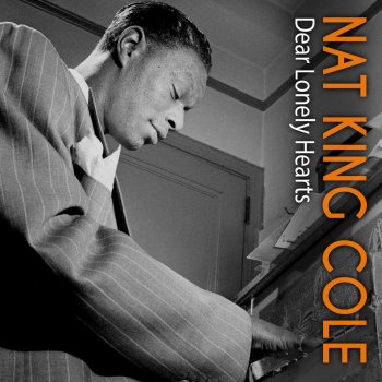 Nat "King" Cole It's a Lonesome Old Town