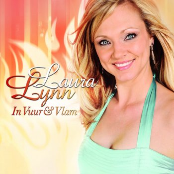 Laura Lynn In Vuur En Vlam
