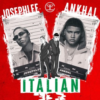 Josephlee feat. Ankhal Italian