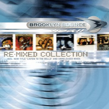 Brooklyn Bounce The Music's Got Me - Klubbheads vs. Rollercoaster Short Mix