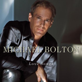 Michael Bolton Once In a Lifetime