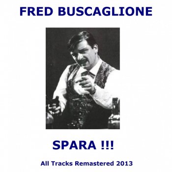 Fred Buscaglione Non partir (Remastered)
