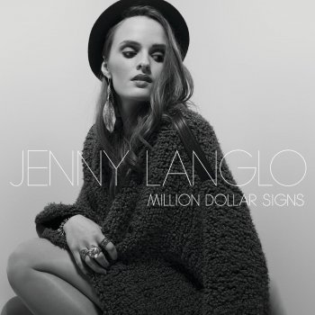 Jenny Langlo Million Dollar Signs
