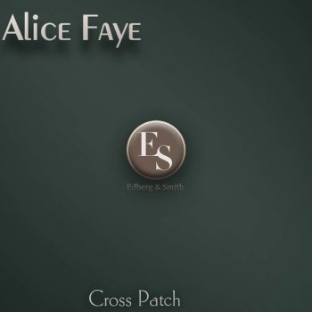 Alice Faye Hold My Hand - Original Mix