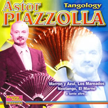 Astor Piazzolla Barrio de Tango