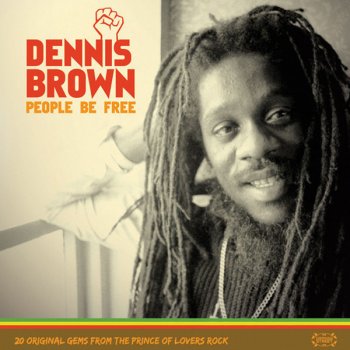 Dennis Brown My People (Be Still)