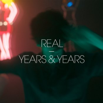 Years & Years feat. J.A.C.K Real - J.A.C.K Remix