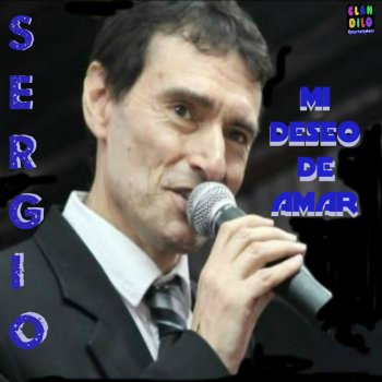 Sergio Mi Deseo de Amar