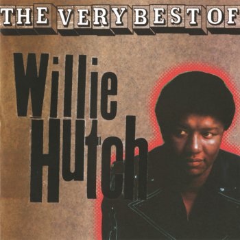 Willie Hutch I'll Be There