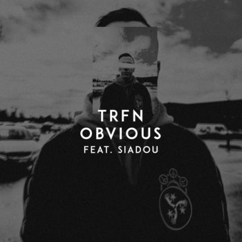 TRFN feat. Siadou Obvious