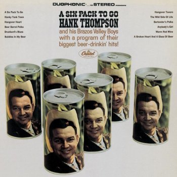 Hank Thompson A Six Pack To Go