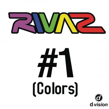 Rivaz #1 (Colors) - DJs from Mars Club Remix