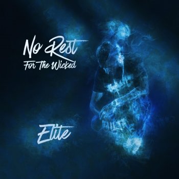 Elite No Rest for the Wicked
